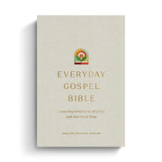 Everyday Gospel Bible: Connecting Scripture to All of Life (Hardcover)