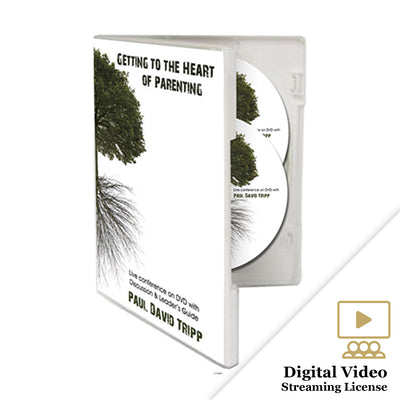 Getting to the Heart of Parenting (Digital Video Streaming License)