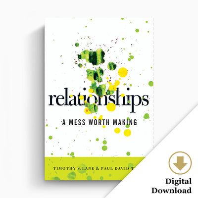 Relationships: A Mess Worth Making (eBook)